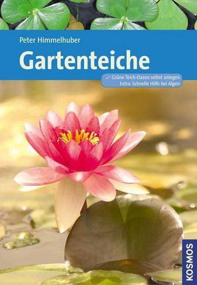 Gartenteiche (Kosmos Gartenbibliothek)