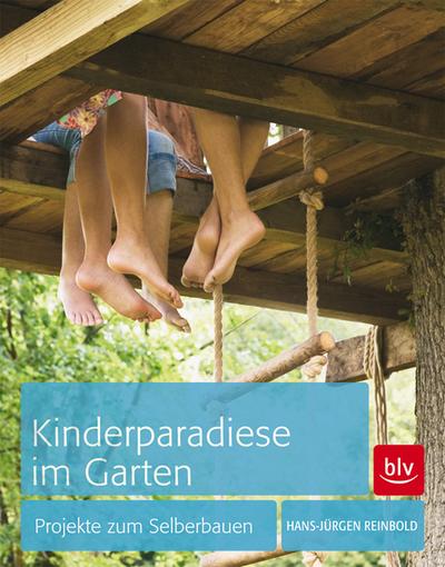 Kinderparadiese im Garten