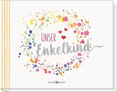 Unser Enkelkind: Foto- und Erinnerungsbuch