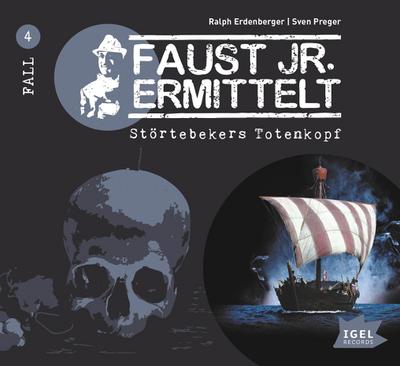 Faust junior ermittelt - Störtebekers Totenkopf (04)