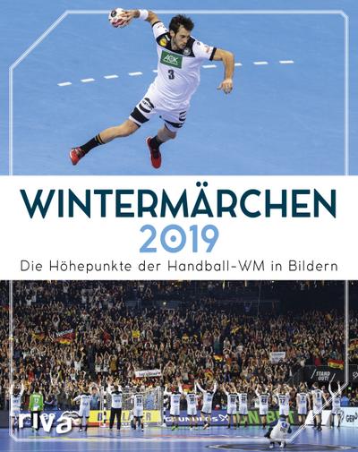 Wintermärchen 2019: Die Höhepunkte der Handball-WM in Bildern
