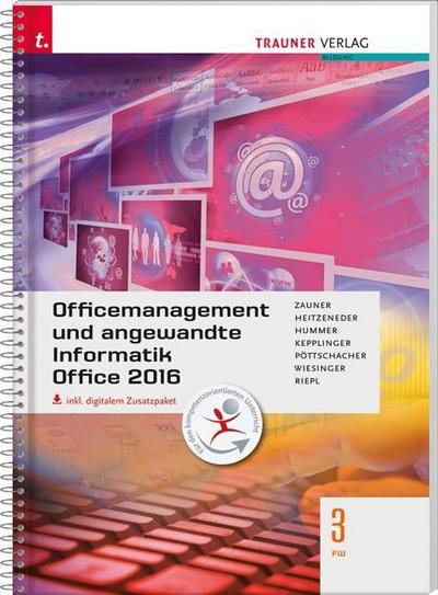 Officemanagement und angewandte Informatik 3 FW Office 2016 inkl. Übungs-CD-ROM