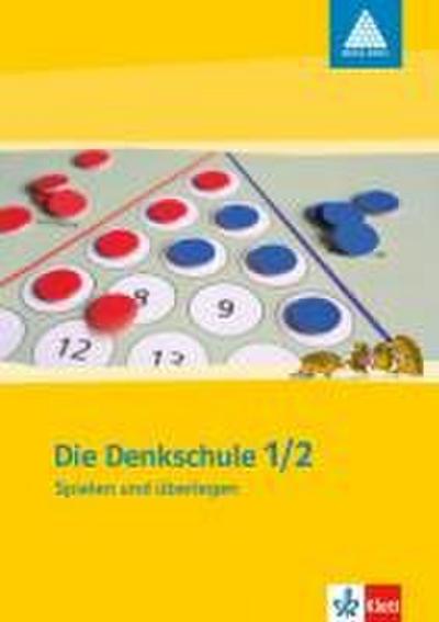 Spielen u. Überlegen Teil 1. Die Denkschule. 1. und 2. Schuljahr