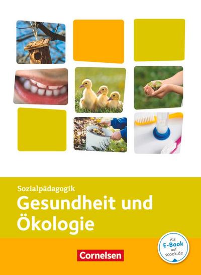 Kinderpflege - Gesundheit und Ökologie