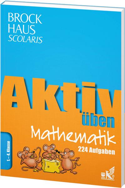 Aktiv üben Mathematik 1.-4. Kl.