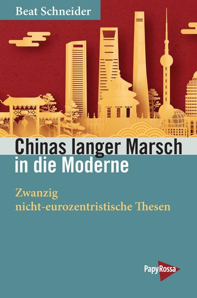 Schneider,Chinas langer