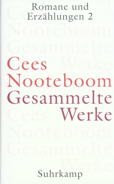 Gesammelte Werke in 9 Bänden: Gesammelte Werke in neun Bänden: Band 3: Romane und Erzählungen 2