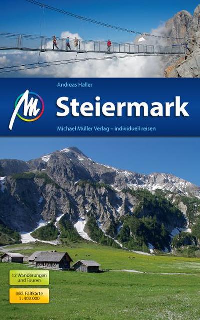 Steiermark: Reiseführer mit vielen praktischen Tipps.