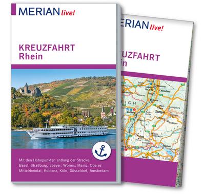 MERIAN live! Reiseführer Kreuzfahrt Rhein: Mit Extra-Karte zum Herausnehmen