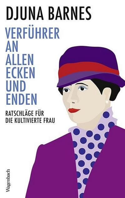 Verführer an allen Ecken und Enden: Ratschläge für die kultivierte Frau (WAT)