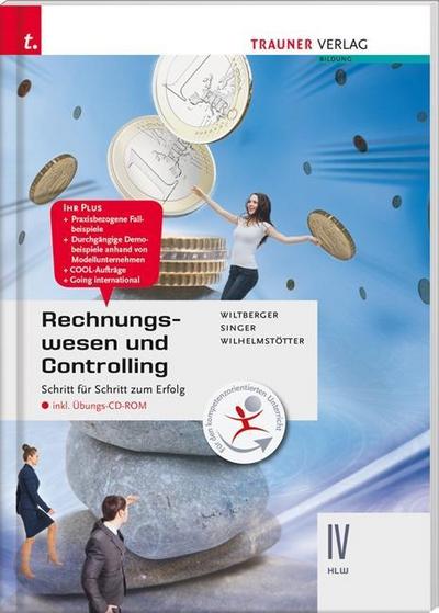 Rechnungswesen und Controlling IV HLW inkl. Übungs-CD-ROM