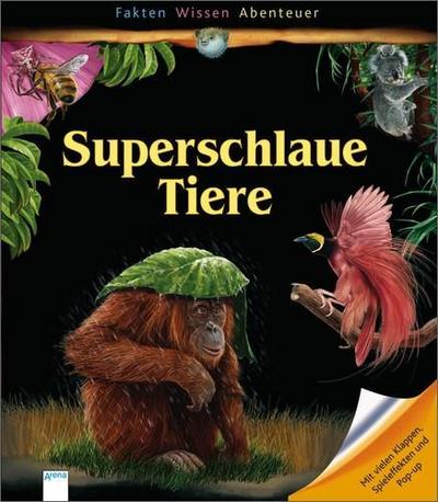 Superschlaue Tiere