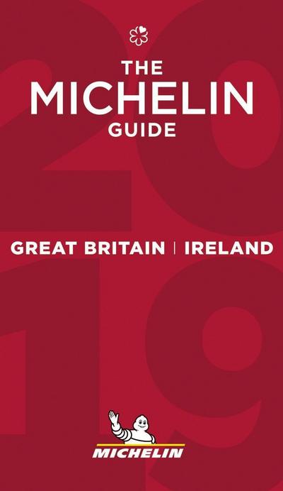 Michelin Great Britain & Ireland 2019: Hotels & Restaurants (MICHELIN Hotelführer)
