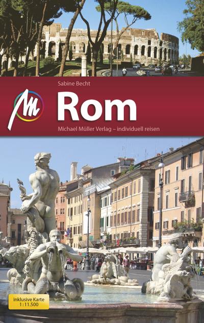 Rom MM-City: Reiseführer mit vielen praktischen Tipps.