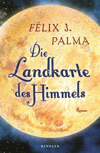 Die Landkarte des Himmels (Die Viktorianische Trilogie, Band 2)