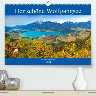 Der schöne Wolfgangsee im Salzkammergut(Premium, hochwertiger DIN A2 Wandkalender 2020, Kunstdruck in Hochglanz): Die schönsten Plätze am Wolfgangsee (Monatskalender, 14 Seiten ) (CALVENDO Orte)