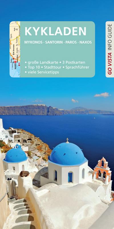 GO VISTA: Reiseführer Kykladen: mit Santorin (Go Vista Info Guide)