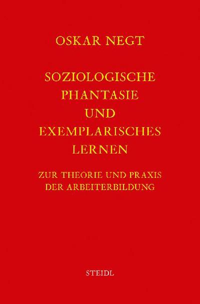 Soziologische Phantasie und exemplarisches Lernen