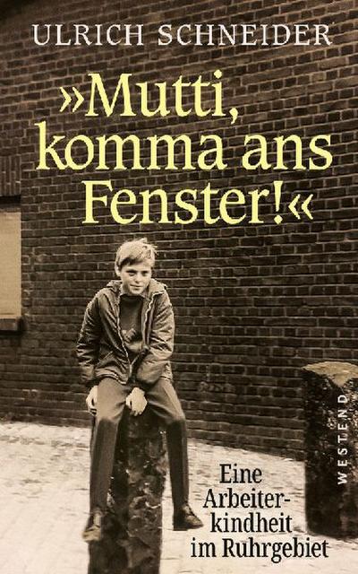"Mutti, komma ans Fenster"