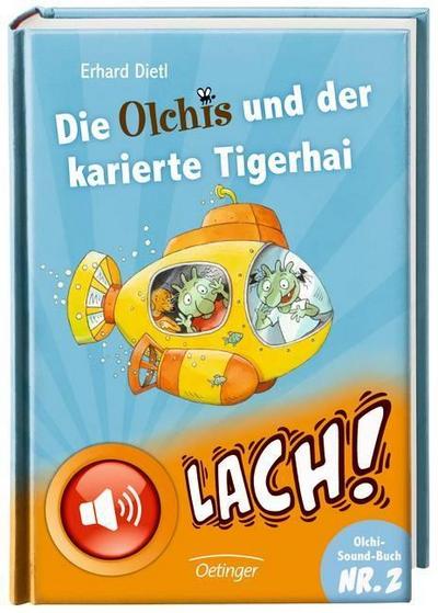 Die Olchis und der karierte Tigerhai (mit Sound)