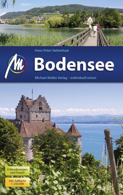 Bodensee Reiseführer Michael Müller Verlag: Individuell reisen mit vielen praktischen Tipps.
