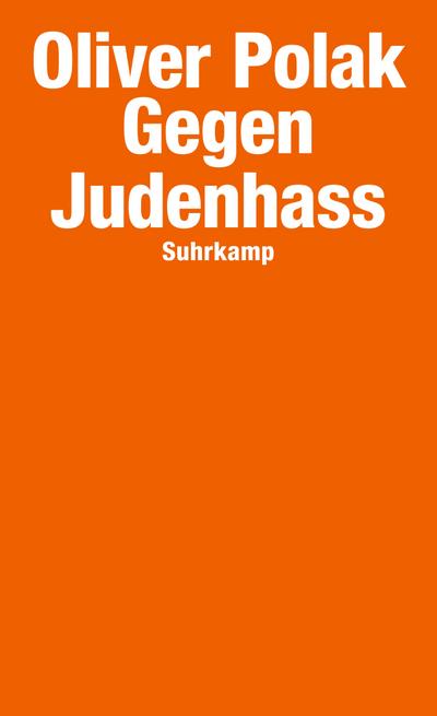 Gegen Judenhass (suhrkamp taschenbuch)