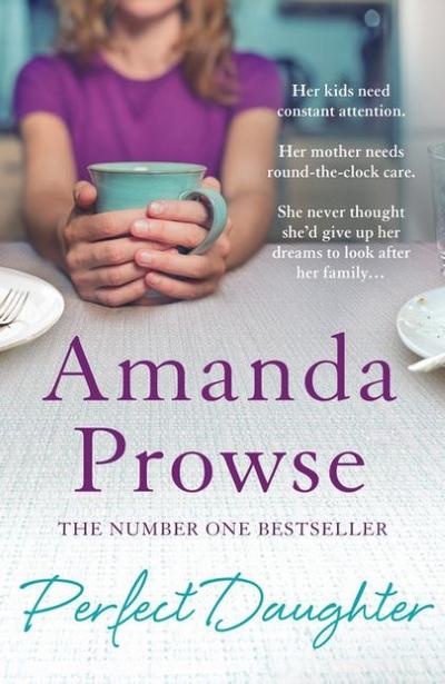 The Perfect Daughter: No Greater Courage (No Greater Courage 2)