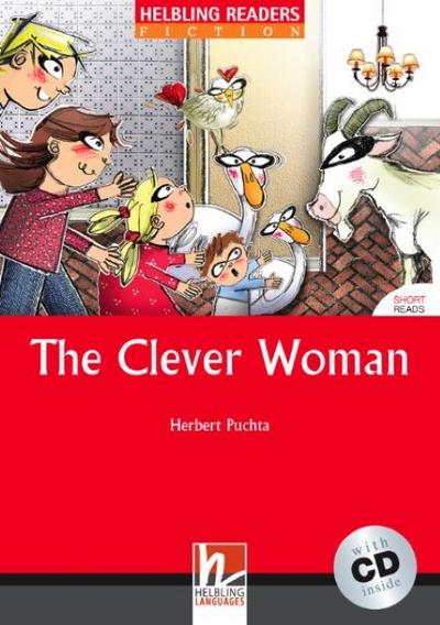 The Clever Woman Level 1 (inkl 1 CD) (Helbling Readers Fiction)