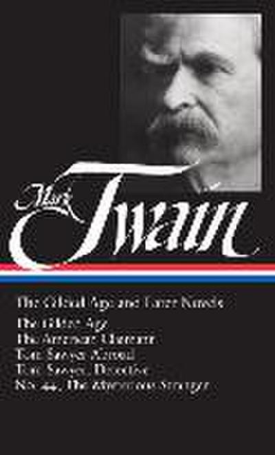 The Gilded Age and Later Novels