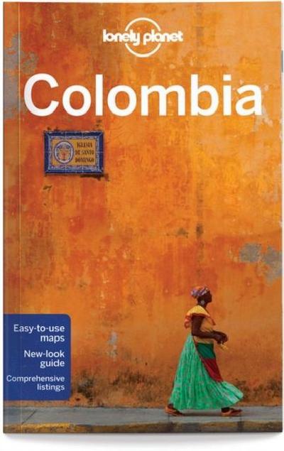 Lonely Planet Colombia (Country Regional Guides)