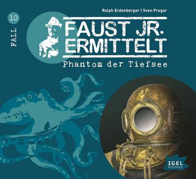 Faust jr. ermittelt: Phantom der Tiefsee (10)