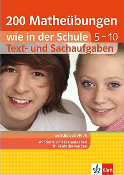 Training 200 Textaufgaben wie in der Schule: Mathematik 5.-10. Schuljahr