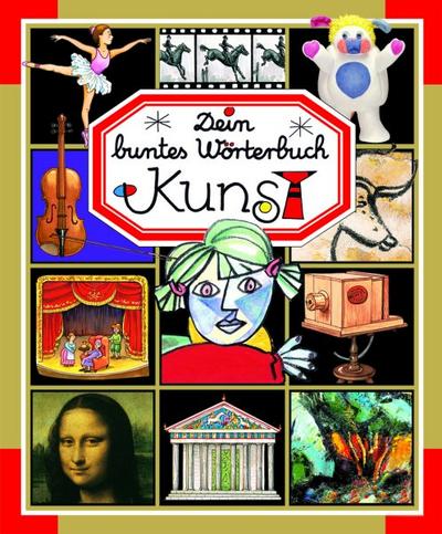 Dein buntes Wörterbuch Kunst