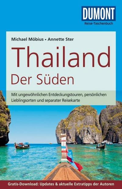 DuMont Reise-Taschenbuch Reiseführer Thailand Der Süden: mit Online-Updates als Gratis-Download