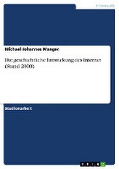 Die geschichtliche Entwickung des Internet (Stand 2000)