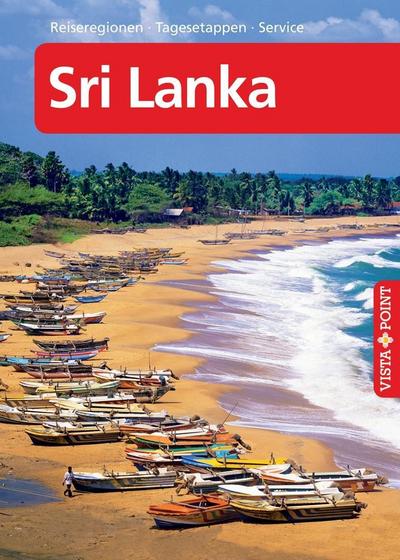 Sri Lanka ? VISTA POINT Reiseführer A bis Z (Reisen A bis Z)