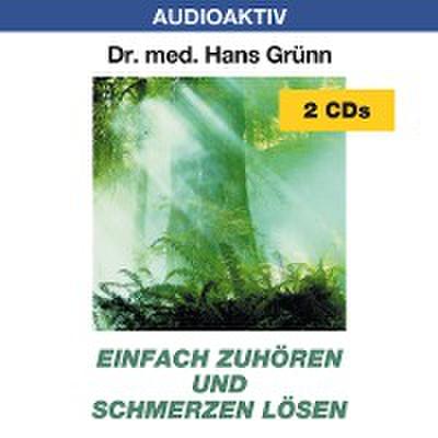 Einfach zuhören und Schmerzen lösen. 2 CDs