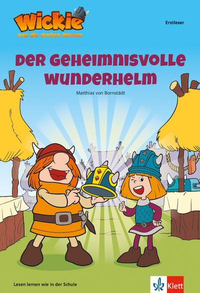 Wickie und die starken Männer  Der geheimnisvolle Wunderhelm 