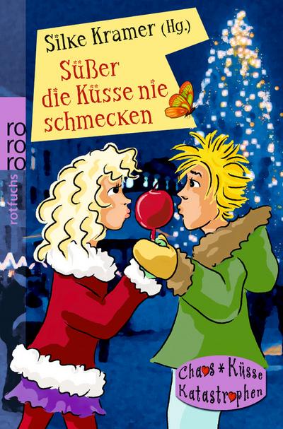 Süßer die Küsse nie schmecken