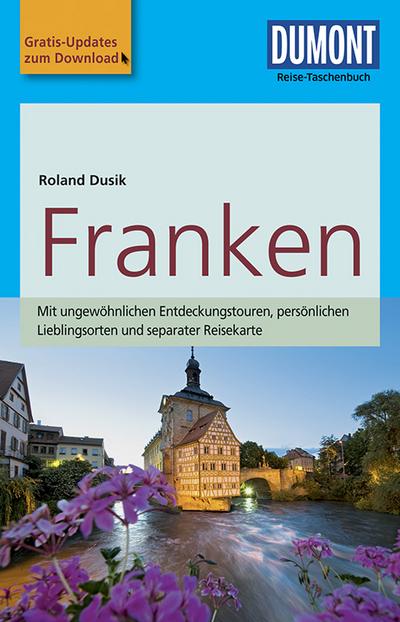 DuMont Reise-Taschenbuch Reiseführer Franken: mit Online-Updates zum Gratis-Download