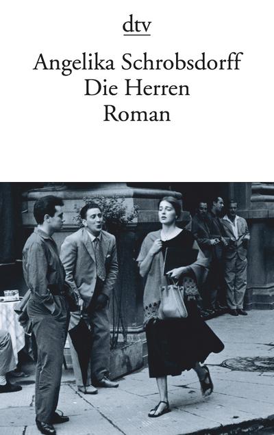 Die Herren: Roman