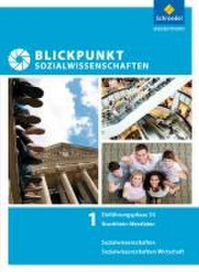 Blickpunkt Sozialwissenschaften. Schulbuch. Einführungsphase
