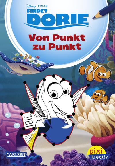 Pixi kreativ 89: Disney: Findet Dorie: Von Punkt zu Punkt