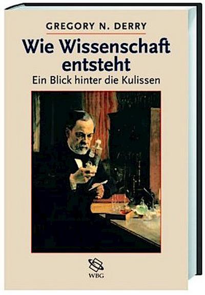 Wie Wissenschaft entsteht: Ein Blick hinter die Kulissen