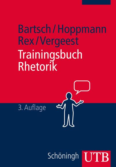 Trainingsbuch Rhetorik