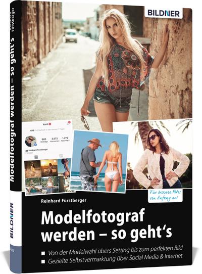 Modelfotograf werden - so gehts