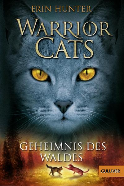Warrior Cats. Geheimnis des Waldes: I, Band 3 (Gulliver)