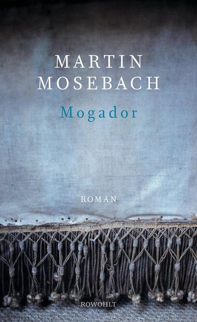 Mogador: Roman