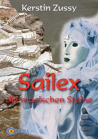 Sailex - die magischen Steine