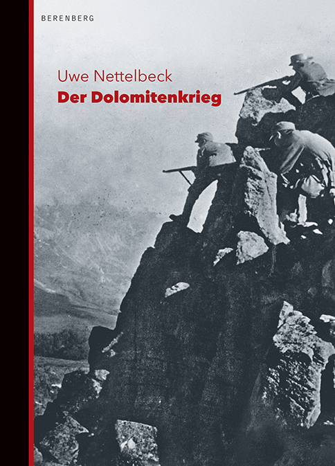 NEU Der Dolomitenkrieg Uwe Nettelbeck 834719 - Zdjęcie 1 z 1